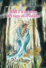 Alit e il mistero del lago di cristallo