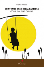 Lo strano caso della bambina con il sole nei capelli