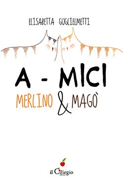 A-mici Merlino & Magò