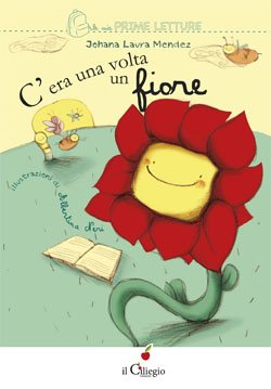 C'era una volta un fiore
