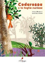 Codarossa e la foglia curiosa