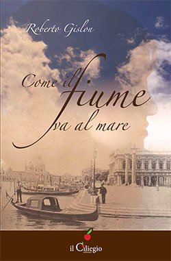 Come il fiume va al mare