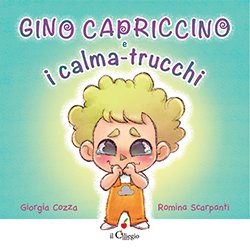 Gino Capriccino e i calma-trucchi