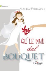Giù le mani dal bouquet