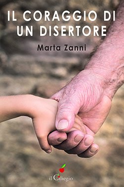 Il coraggio di un disertore