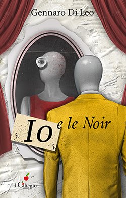 Io e le Noir