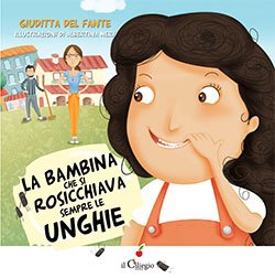 La bambina che si rosicchiava sempre le unghie
