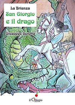 La Brianza, San Giorgio e il drago
