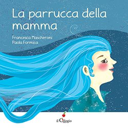 La parrucca della mamma