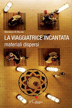 La viaggiatrice incantata
