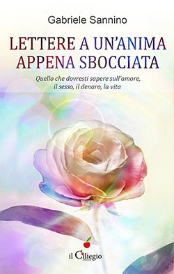 Lettere a un'anima appena sbocciata