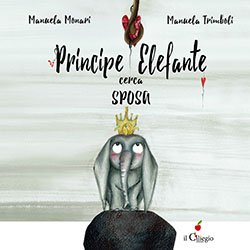 Principe Elefante cerca sposa
