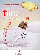 Titina storia di un cane nobile