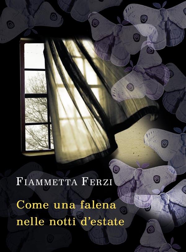 Come una falena nelle notti d'estate