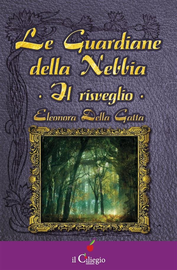 Le Guardiane della Nebbia. Il risveglio