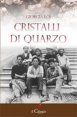 Cristalli di quarzo
