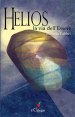 Helios, la via dell'Essere