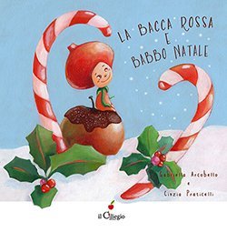 La Bacca Rossa e Babbo Natale