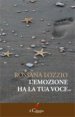 L'emozione ha la tua voce