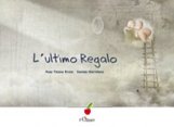 L'ultimo regalo