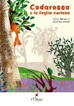 Codarossa e la foglia curiosa
