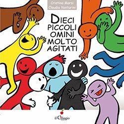 Dieci piccoli omini molto agitati