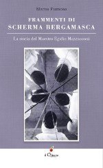 Frammenti di scherma bergamasca