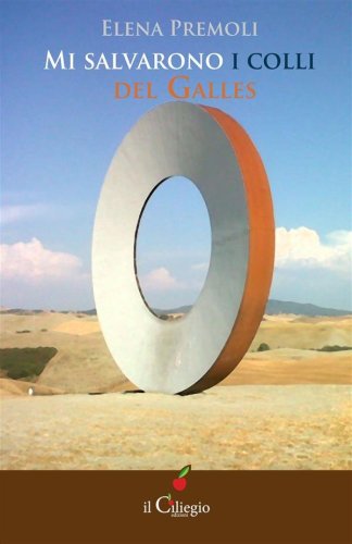 Mi salvarono i colli del Galles