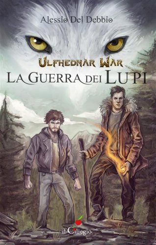 Ulfhednar War. La guerra dei lupi
